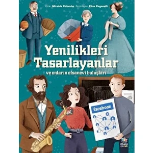 Yenilikleri Tasarlayanlar ve Onların Efsanevi Buluşları