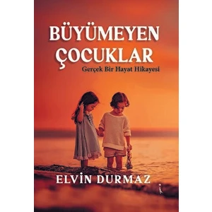 Büyümeyen Çocuklar