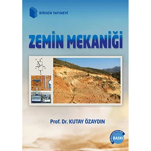 Zemin Mekaniği - Kutay Özaydın