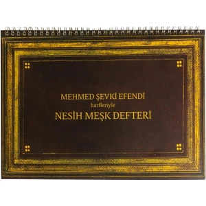 Mehmet Şevki Efendi Nesih Harfleri Meşk Defteri