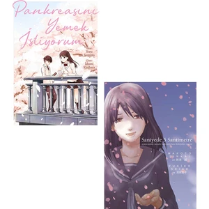 Pankreasını Yemek Istiyorum + Saniyede 5 Santimetre 2'li Manga Seti