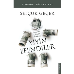 Yiyin Efendiler - Selçuk Geçer