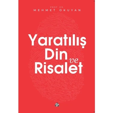 Yaratılış Din ve Risalet Mehmet