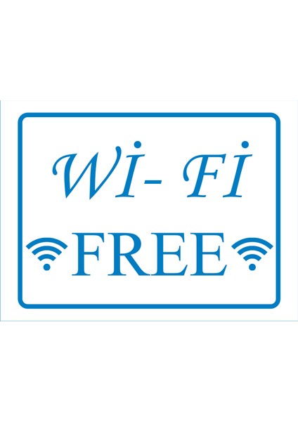 Wifi Free Baskılı Aliminyum Levha