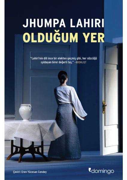 Olduğum Yer - Jhumpa Lahiri