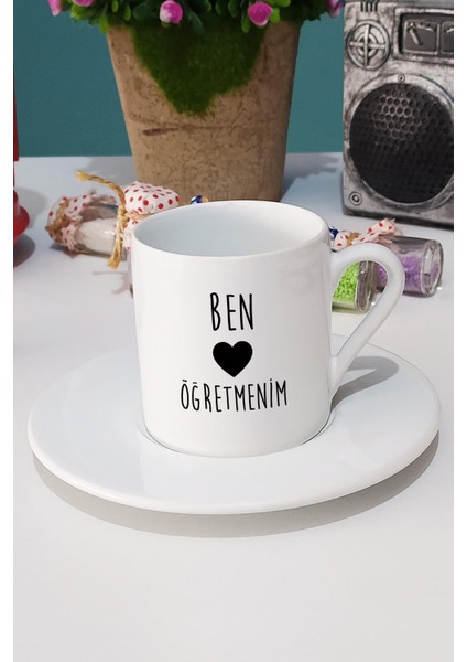 Ben Kalp Öğretmenim Öğretmenler Günü Hediyesi Türk Kahvesi Fincanı Beyaz