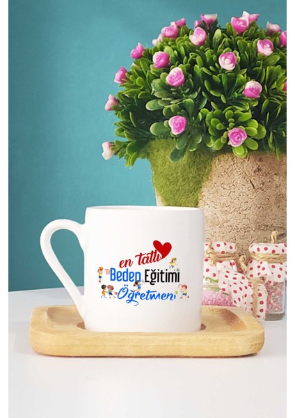 En Tatlı Beden Eğitimi Öğretmeni Türk Kahvesi Fincanı Ahşap Altlıklı