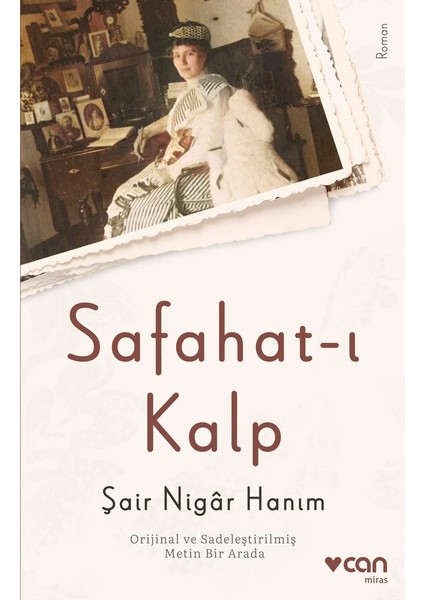 Safahat-ı Kalp - Şair Nigar Hanım