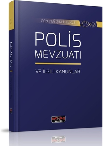 Son Değişiklerle Polis Mevzuatı ve Ilgili Kanunlar 2022