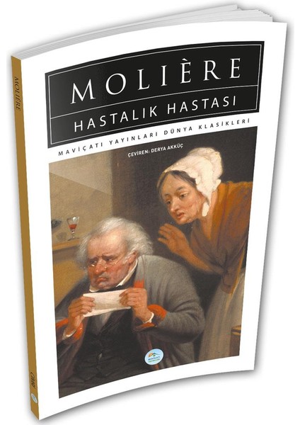 Hastalık Hastası - Moliere (Dünya Klasikleri)