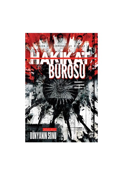 Hakikat Bürosu 1: Dünyanın Sonu (Çizgi Roman) - James Tynion