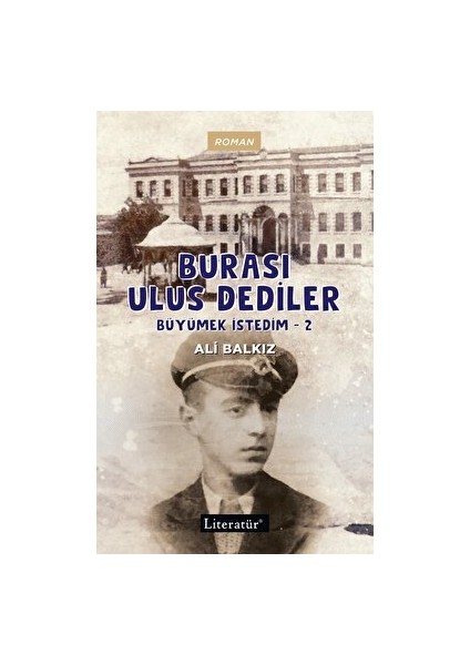 Burası Ulus Dediler - Ali Balkız