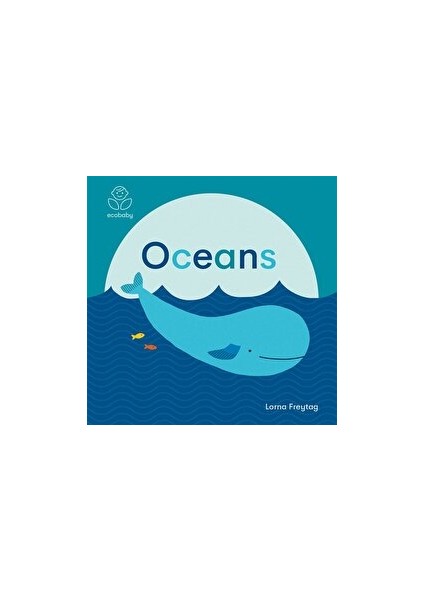 Eco Baby: Oceans