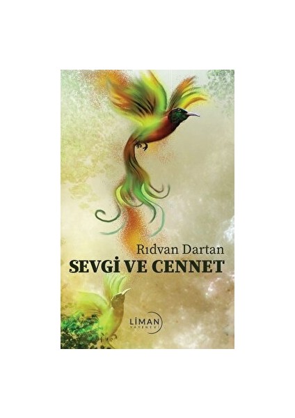 Sevgi ve Cennet