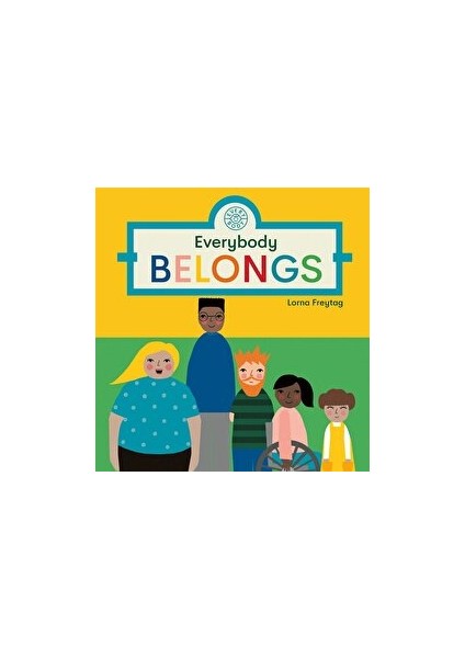 Everybody Belongs