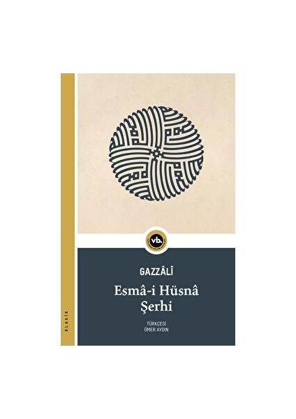 Esma-I Hüsna Şerhi