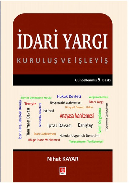 Idari Yargı Kuruluş ve Işleyiş