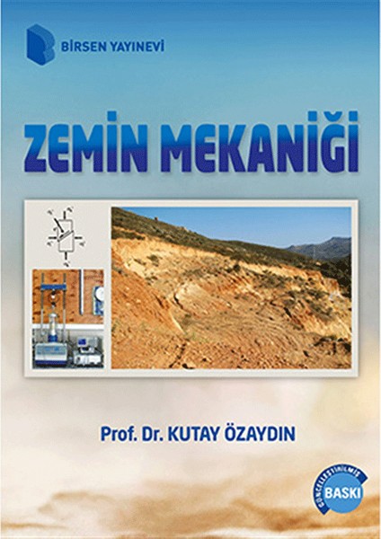 Zemin Mekaniği - Kutay Özaydın