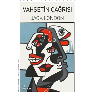 Vahşetin Çağrısı - Jack London