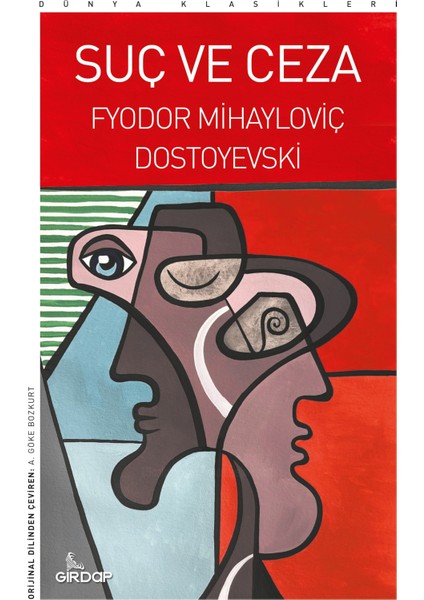 Suç ve Ceza - Fyodor Mihailoviç Dostoyevski