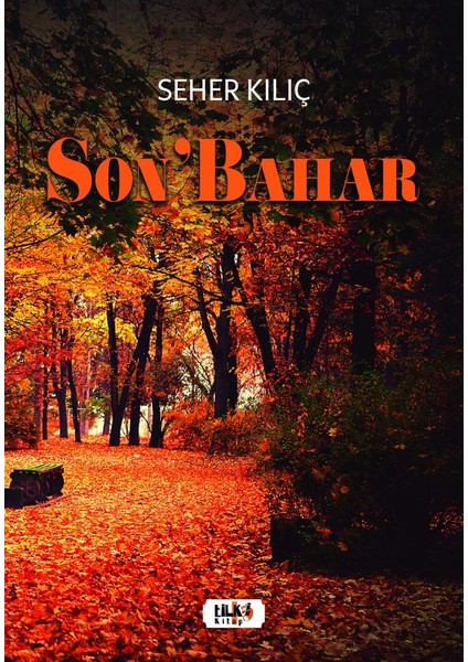 Son'bahar - Seher Kılıç