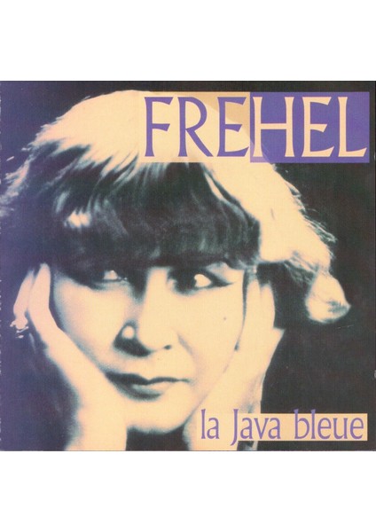 Frehel – La Java Bleue CD