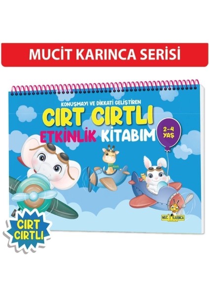 Yayınları Konuşma ve Dikkati Geliştiren 2-4 Yaş Cırt Cırtlı Etkinlik Kitabım