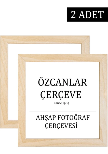 Özcanlar Çerçeve 2 Li Aile Ahşap Çerçevesi Ahşap Resim Çerçevesi 20X20 30X30 40X40 15X21  30X40 Doğal Ahşap Çerçeve