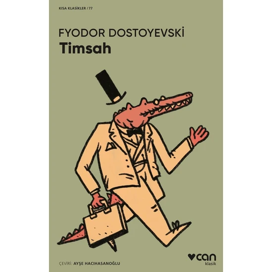 Timsah - Fyodor Dostoyevski