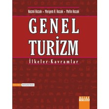 Genel Turizm İlkeler - Kavramlar-Nazmi Kozak