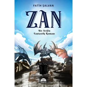 Zan - Bir Arifin Fantastik Romanı - Fatih Şalvan
