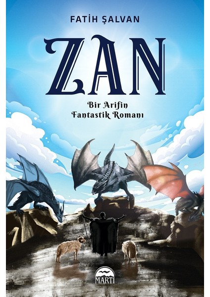 Zan - Bir Arifin Fantastik Romanı - Fatih Şalvan