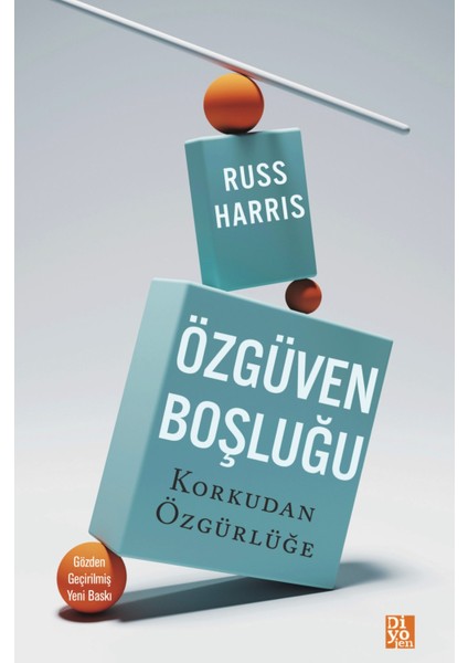 Özgüven Boşluğu - Russ Harris