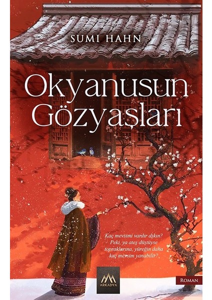 Okyanusun Gözyaşları - Sumi Hahn