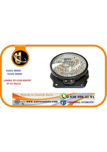 Sis Lambası H100 Kmynt 1997-2001 Sağ/sol / 92202-4B000/92201-4B000 fiyatları