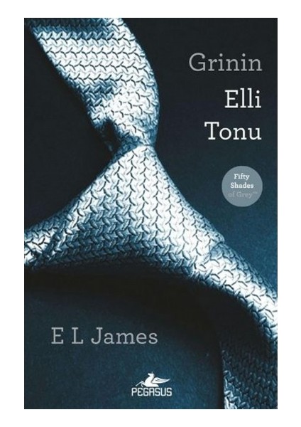 Grinin Elli Tonu - E. L. James