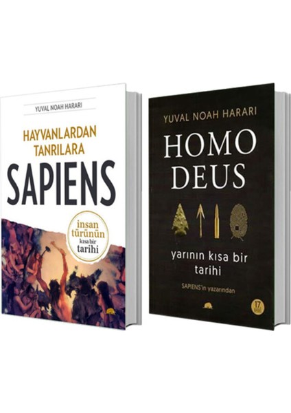 Hayvanlardan Tanrılara - Sapiens + Homo Deus: Yarının Kısa Bir Tarihi - Yuval Noah Harari
