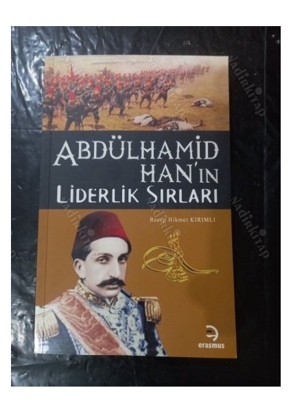 Abdülhamid Han'ın Liderlik Sırları