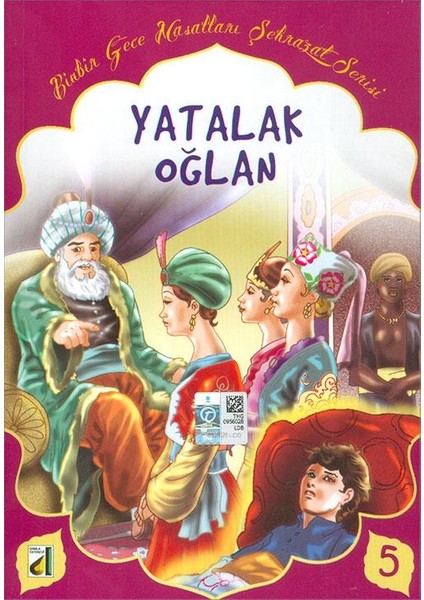 Yatalak Oğlan - Binbir Gece Masalları