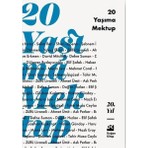 20 Yaşıma Mektup