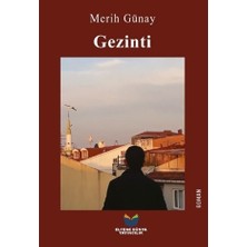Gezinti - Merih Günay