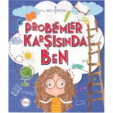 Problemler Karşısında Ben