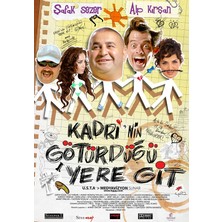 Kadri'nin Götürdüğü Yere Git DVD