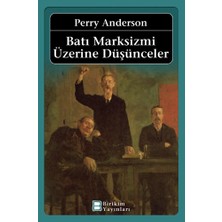 Batı Marksizmi Üzerine Düşünceler-Perry Anderson