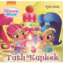 Işıltı Ve Parıltı  En Tatlı Kapkek Öykü Kitabı