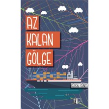 Az Kalan Gölge - Güray Süngü