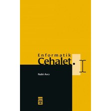 Enformatik Cehalet - Nabi Avcı