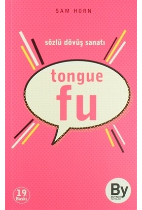 Tongue Fu / Sözlü Dövüş Sanatı - Sam Horn