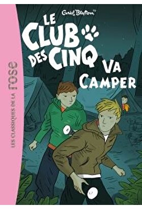 Le Club Des Cinq Va Camper (Tome 10)