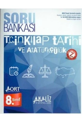 Analiz Yayınları 8. Sınıf T.c. Inkılap Tarihi ve Atatürkçülük Soru Bankası Aort